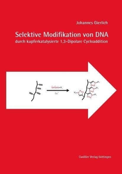 Selektive Modifikation von DNA durch kupferkatalysierte 1,3-Dipolare Cycloaddition