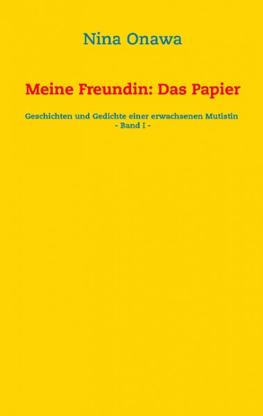Meine Freundin: Das Papier