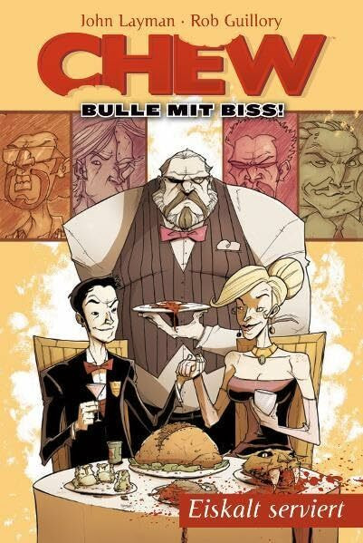 Chew - Bulle mit Biss 3: Eiskalt serviert!
