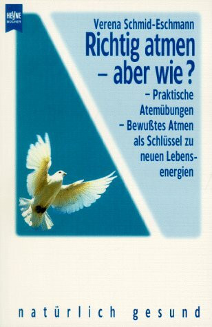 Richtig atmen, aber wie?