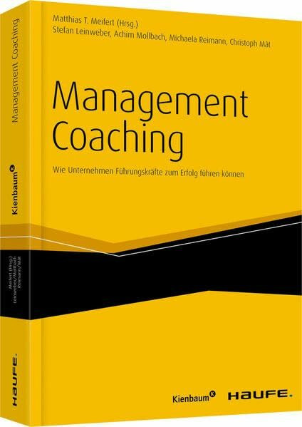 Management Coaching (Haufe Fachbuch)