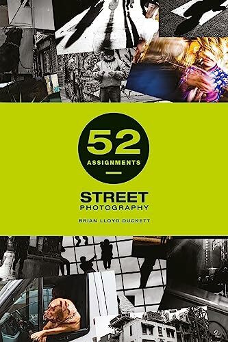 Street Photography (52 Assignments)