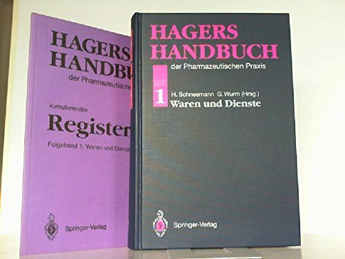 Hagers Handbuch der Pharmazeutischen Praxis: Folgeband 1:Waren und Dienste