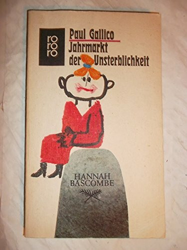 Jahrmarkt der Unsterblichkeit (rororo: Rowohlts Rotations Romane)