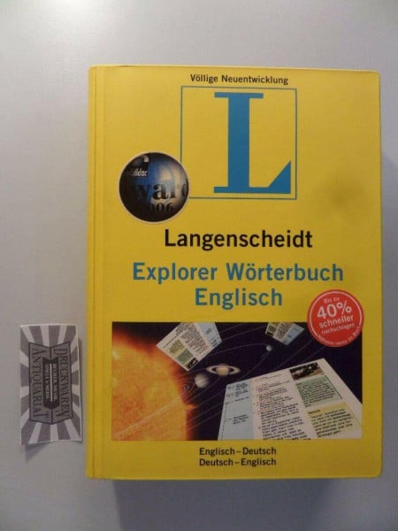 Langenscheidt Explorer Wörterbuch Englisch: Englisch-Deutsch/Deutsch-Englisch: Englisch-Deutsch / Deutsch-Englisch. 60.000 Stichwörter