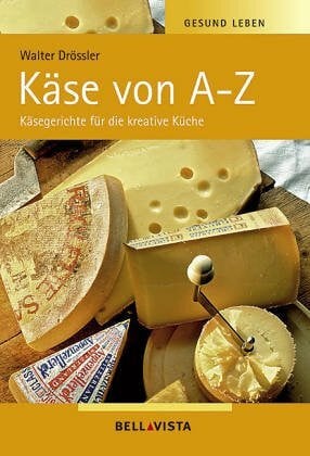 Käse von A-Z