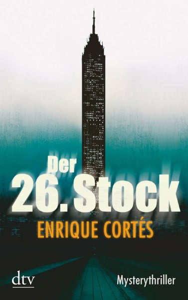 Der 26. Stock: Mysterythriller