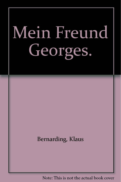 Mein Freund Georges