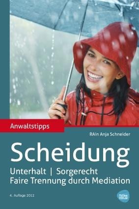 Anwaltstipps zu Scheidung / Unterhalt / Sorgerecht.