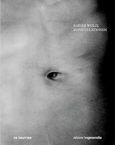 Rainer Wölzl – Konstellationen (Edition Angewandte)