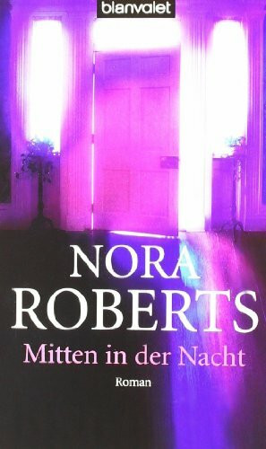 Mitten in der Nacht: Roman