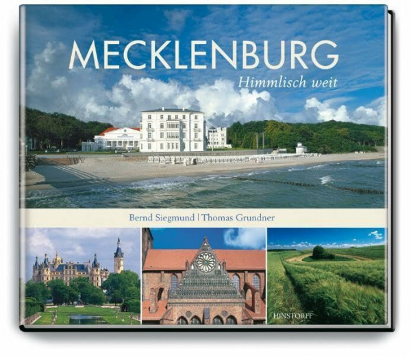 Mecklenburg. Himmlisch weit