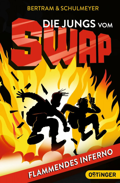 Die Jungs vom S.W.A.P. 2. Flammendes Inferno