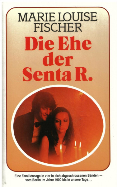 Die Ehe der Senta R