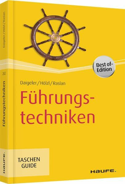 Führungstechniken (Haufe TaschenGuide)