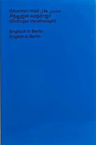 Englisch in Berlin: Ausgrenzungen in einer kosmopolitischen Gesellschaft