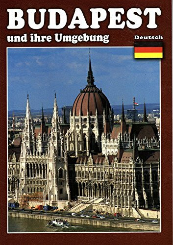 Budapest und Ihre Umgebung