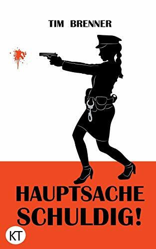 Hauptsache schuldig!