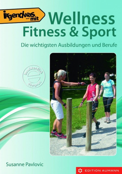 Wellness, Fitness & Sport
