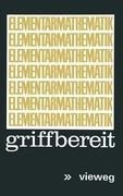 Elementarmathematik griffbereit