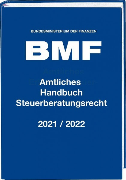 Amtliches Handbuch Steuerberatungsrecht 2021/2022