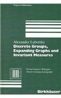Discrete Groups, Expanding Graphs and Invariant Measures (Progress in Mathematics)
