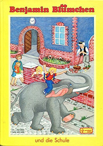 Benjamin Blümchen und die Schule