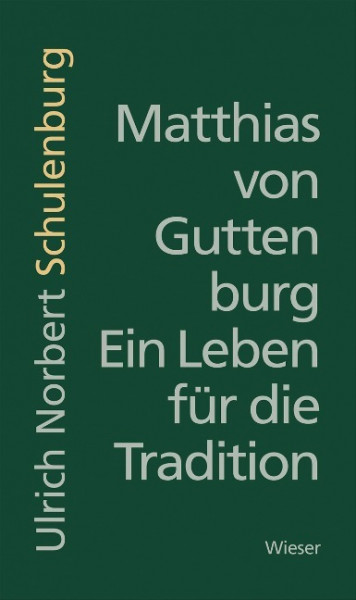 Matthias von Guttenburg - Ein Leben für die Tradition