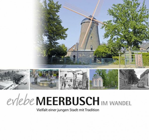 Erlebe Meerbusch im Wandel: Vielfalt einer jungen Stadt mit Tradition