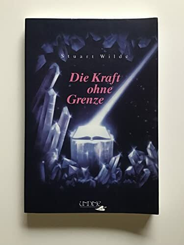 Die Kraft ohne Grenze