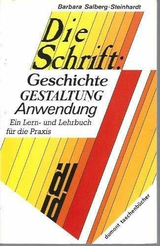 Schrift: Entwicklung - Gestalt - Funktion (DUMONT Taschenbücher)