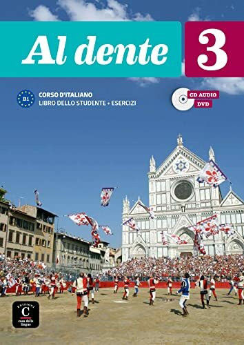 AL DENTE 3: Al dente 3 Libro dello studente + esercizi + CD+DVD