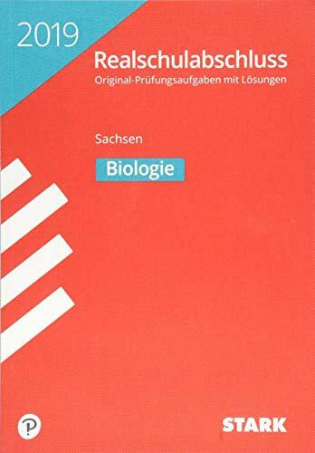 Original-Prüfungen Realschulabschluss Sachsen 2019 - Biologie