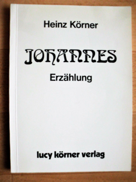 Johannes: Erzählung