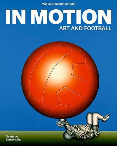 In Motion: Art and Football