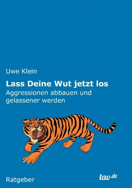 Lass Deine Wut jetzt los