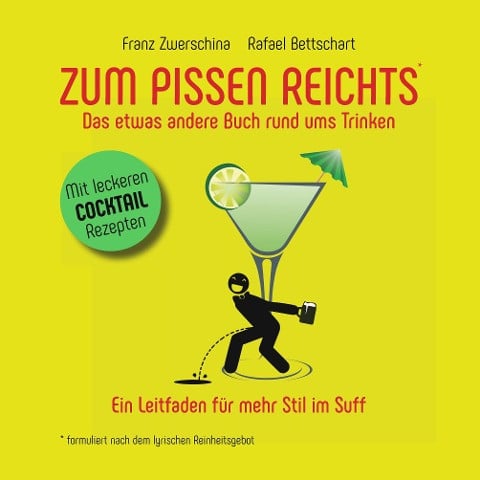 Zum Pissen Reichts