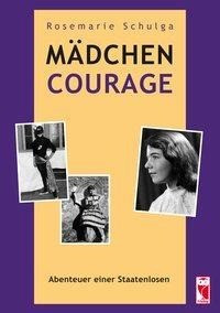 Mädchen Courage