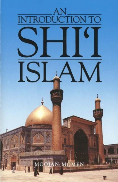 An Introduction to Shi`i Islam