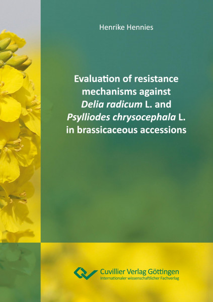 Evaluation of resistance mechanisms against Delia radicum L. and Psylliodes chrysocephala L. in brassicaceous accessions