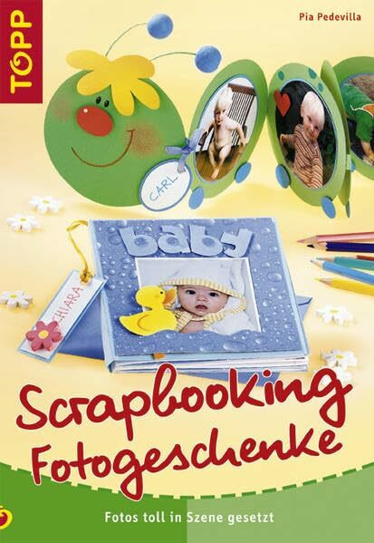 Scrapbooking Fotogeschenke: Fotos toll in Szene gesetzt
