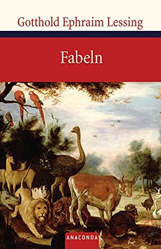 Fabeln: Abhandlungen über die Fabel (Große Klassiker zum kleinen Preis, Band 66)