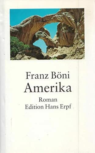 Amerika: Roman