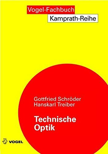 Technische Optik (Kamprath-Reihe)