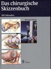 Das chirurgische Skizzenbuch