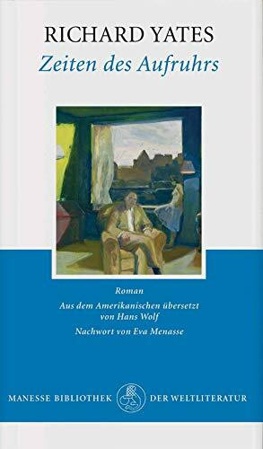 Zeiten des Aufruhrs: Roman
