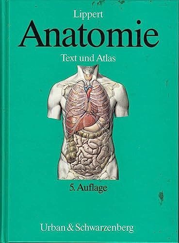 Anatomie. Text und Atlas. Deutsche und lateinische Bezeichnungen