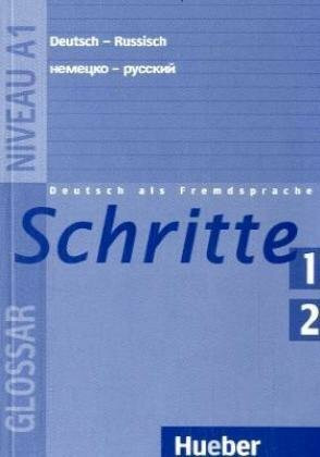 Schritte 1+2: Deutsch als Fremdsprache / Glossar Deutsch-Russisch: Führt zum Niveau A1