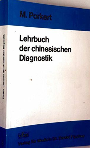 Lehrbuch der chinesischen Diagnostik