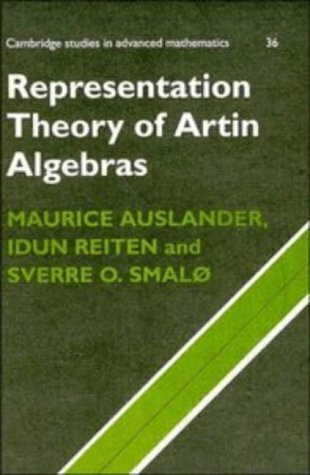 Representation Theory of Artin Algebras (Cambridge Studies in Advanced Mathematics)